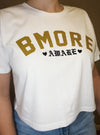 BMORE AWARE - CROP TEE